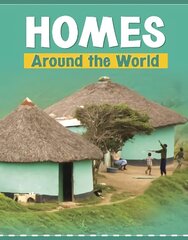 Homes Around the World cena un informācija | Grāmatas pusaudžiem un jauniešiem | 220.lv