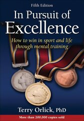 In Pursuit of Excellence Fifth Edition цена и информация | Книги о питании и здоровом образе жизни | 220.lv