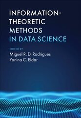 Information-Theoretic Methods in Data Science cena un informācija | Enciklopēdijas, uzziņu literatūra | 220.lv