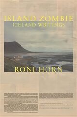 Island Zombie: Iceland Writings cena un informācija | Grāmatas par arhitektūru | 220.lv