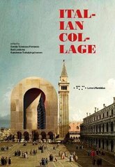 Italian Collage цена и информация | Книги об архитектуре | 220.lv