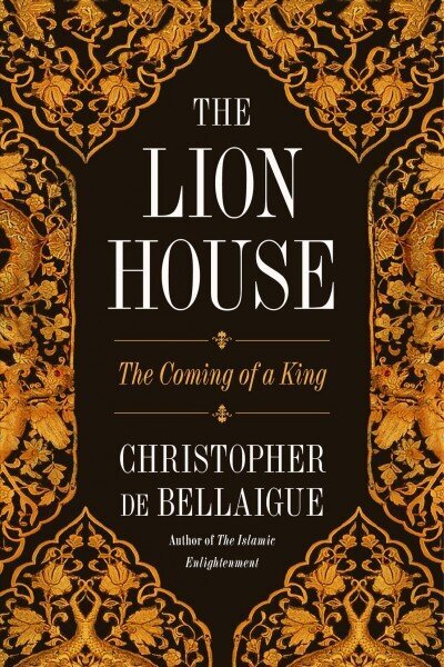 Lion House: The Coming of a King cena un informācija | Vēstures grāmatas | 220.lv