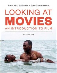 Looking at Movies Sixth Edition цена и информация | Книги об искусстве | 220.lv