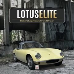 Lotus Elite: Colin Chapman's first GT Car cena un informācija | Ceļojumu apraksti, ceļveži | 220.lv