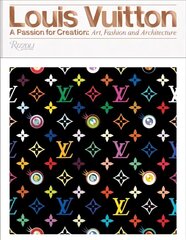 Louis Vuitton: A Passion for Creation: New Art, Fashion and Architecture цена и информация | Книги об искусстве | 220.lv