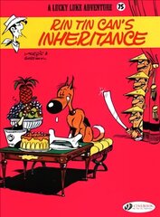 Lucky Luke Vol. 75: Rin Tin Can's Inheritance cena un informācija | Grāmatas pusaudžiem un jauniešiem | 220.lv