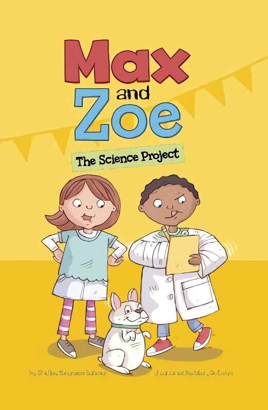Max and Zoe: The Science Project cena un informācija | Grāmatas mazuļiem | 220.lv