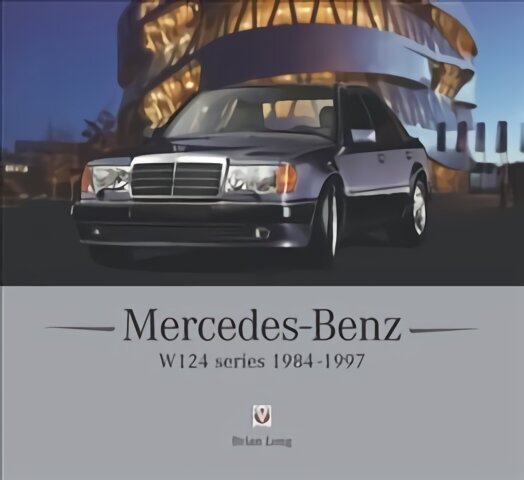 Mercedes-Benz W124 series: 1984-1997 цена и информация | Enciklopēdijas, uzziņu literatūra | 220.lv