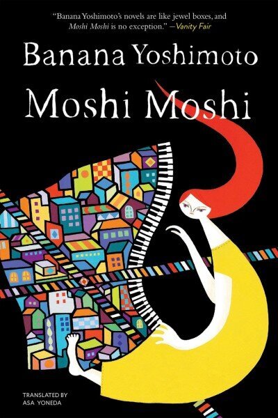 Moshi Moshi: A Novel cena un informācija | Pašpalīdzības grāmatas | 220.lv