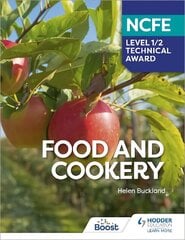 NCFE Level 1/2 Technical Award in Food and Cookery cena un informācija | Grāmatas pusaudžiem un jauniešiem | 220.lv