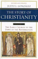 Story of Christianity Volume 1: The Early Church to the Dawn of the Reformation 2nd Revised, Updated ed., v. 1, The Story of Christianity Volume 1 Early Church to the Reformation цена и информация | Духовная литература | 220.lv