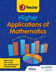 TeeJay Higher Applications of Mathematics cena un informācija | Grāmatas pusaudžiem un jauniešiem | 220.lv