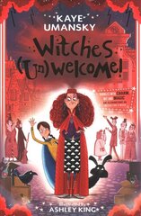 Witches (Un)Welcome cena un informācija | Grāmatas pusaudžiem un jauniešiem | 220.lv