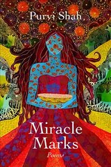 Miracle Marks: Poems цена и информация | Поэзия | 220.lv