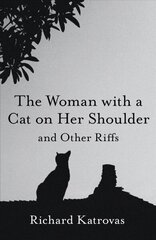 Woman with a Cat on Her Shoulder - and Other Riffs cena un informācija | Dzeja | 220.lv