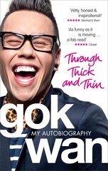Through Thick and Thin: My Autobiography цена и информация | Биографии, автобиогафии, мемуары | 220.lv
