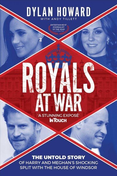 Royals at War: The Untold Story of Harry and Meghan's Shocking Split with the House of Windsor цена и информация | Biogrāfijas, autobiogrāfijas, memuāri | 220.lv