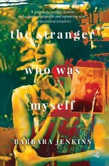 Stranger Who Was Myself cena un informācija | Biogrāfijas, autobiogrāfijas, memuāri | 220.lv