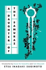 Daughter of the Samurai cena un informācija | Biogrāfijas, autobiogrāfijas, memuāri | 220.lv