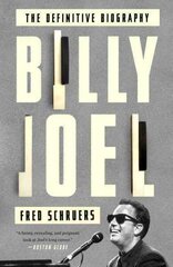 Billy Joel: The Definitive Biography cena un informācija | Biogrāfijas, autobiogrāfijas, memuāri | 220.lv