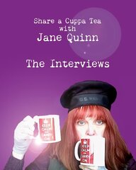 Share a Cuppa Tea with Jane Quinn: The Interviews cena un informācija | Biogrāfijas, autobiogrāfijas, memuāri | 220.lv