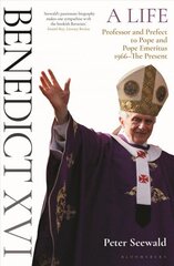 Benedict XVI: A Life Volume Two: Professor and Prefect to Pope and Pope Emeritus 1966-The Present cena un informācija | Biogrāfijas, autobiogrāfijas, memuāri | 220.lv