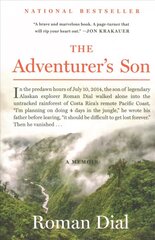 Adventurer's Son: A Memoir цена и информация | Биографии, автобиографии, мемуары | 220.lv