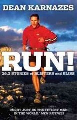 Run!: 26.2 Stories of Blisters and Bliss Main cena un informācija | Biogrāfijas, autobiogrāfijas, memuāri | 220.lv