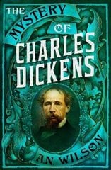 Mystery of Charles Dickens Main cena un informācija | Biogrāfijas, autobiogrāfijas, memuāri | 220.lv