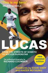 Lucas from Soweto to Soccer Superstar cena un informācija | Biogrāfijas, autobiogrāfijas, memuāri | 220.lv