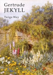 Gertrude Jekyll цена и информация | Биографии, автобиогафии, мемуары | 220.lv