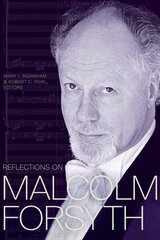 Reflections on Malcolm Forsyth cena un informācija | Biogrāfijas, autobiogrāfijas, memuāri | 220.lv