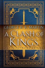 Clash of Kings: The Illustrated Edition: A Song of Ice and Fire: Book Two cena un informācija | Fantāzija, fantastikas grāmatas | 220.lv