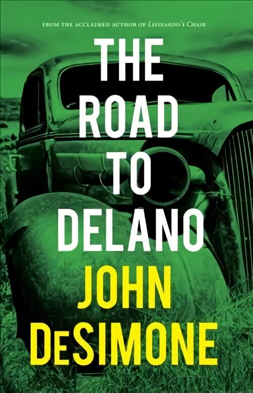 Road to Delano цена и информация | Fantāzija, fantastikas grāmatas | 220.lv