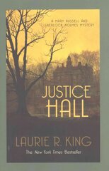 Justice Hall: A puzzling mystery for Mary Russell and Sherlock Holmes cena un informācija | Fantāzija, fantastikas grāmatas | 220.lv