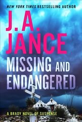 Missing and Endangered: A Brady Novel of Suspense cena un informācija | Fantāzija, fantastikas grāmatas | 220.lv