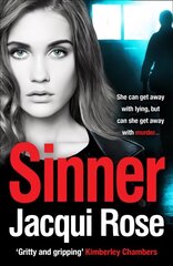 Sinner: A Gripping Crime Thriller That Will Keep You in Suspense! цена и информация | Фантастика, фэнтези | 220.lv