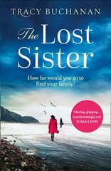 Lost Sister: A Gripping Emotional Page Turner with a Breathtaking Twist edition cena un informācija | Fantāzija, fantastikas grāmatas | 220.lv