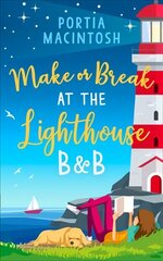Make or Break at the Lighthouse B & B cena un informācija | Fantāzija, fantastikas grāmatas | 220.lv