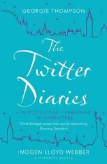 Twitter Diaries: A Tale of 2 Cities, 1 Friendship, 140 Characters cena un informācija | Fantāzija, fantastikas grāmatas | 220.lv