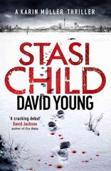 Stasi Child: The award-winning Cold War crime thriller цена и информация | Фантастика, фэнтези | 220.lv