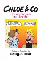 Chloe & Co.: Has Anyone Seen My Love Life? UK ed. цена и информация | Фантастика, фэнтези | 220.lv