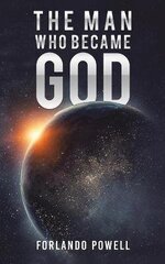 Man Who Became God цена и информация | Фантастика, фэнтези | 220.lv