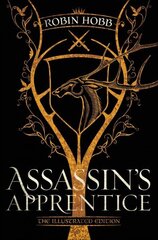 Assassin's Apprentice (The Illustrated Edition): The Farseer Trilogy Book 1 cena un informācija | Fantāzija, fantastikas grāmatas | 220.lv