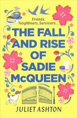 Fall and Rise of Sadie McQueen: Cold Feet meets David Nicholls, with a dash of Jill Mansell cena un informācija | Fantāzija, fantastikas grāmatas | 220.lv