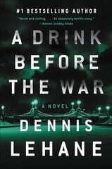 Drink Before the War: The First Kenzie and Gennaro Novel cena un informācija | Fantāzija, fantastikas grāmatas | 220.lv