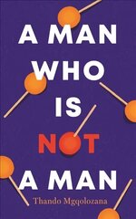 Man Who Is Not a Man cena un informācija | Fantāzija, fantastikas grāmatas | 220.lv