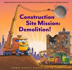 Construction Site Mission: Demolition! cena un informācija | Grāmatas mazuļiem | 220.lv