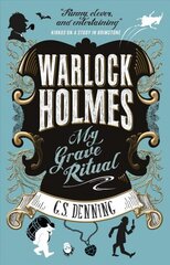 Warlock Holmes - My Grave Ritual cena un informācija | Fantāzija, fantastikas grāmatas | 220.lv