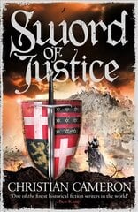 Sword of Justice: An epic medieval adventure from the master of historical fiction cena un informācija | Fantāzija, fantastikas grāmatas | 220.lv